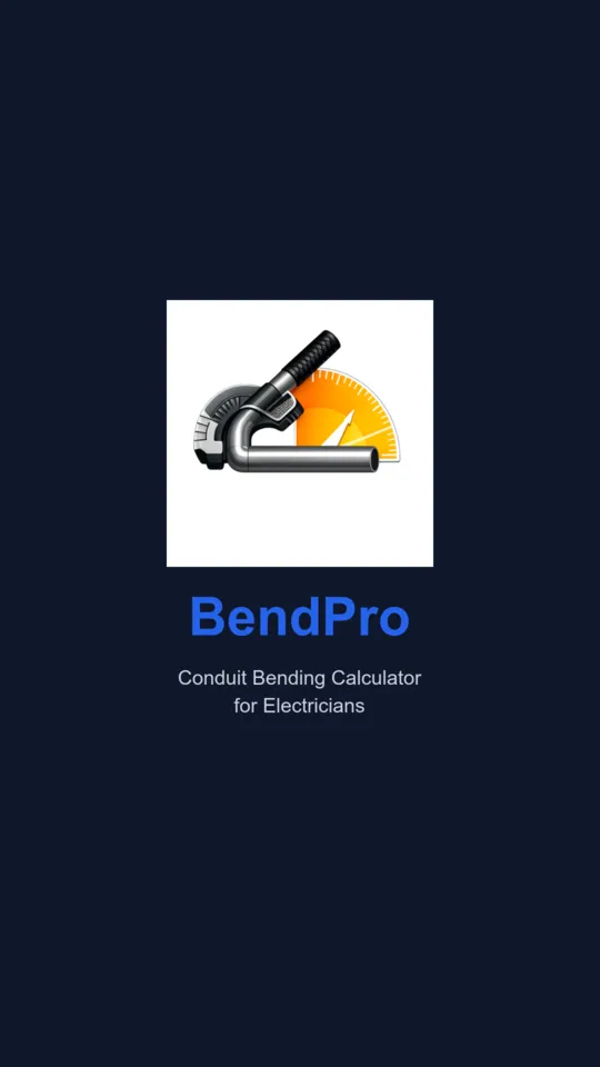 The BendPro launch screen: the bender icon above the wordmark and the line Conduit Bending Calculator for Electricians