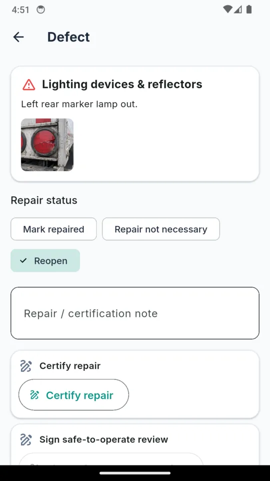 A defect on lighting devices and reflectors with the note Left rear marker lamp out and a photo of the lamp, buttons for Mark repaired and Repair not necessary, a repair note field and the Certify repair signature