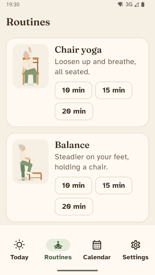 Routines: chair yoga and balance, each with 10, 15 and 20 minute routines.