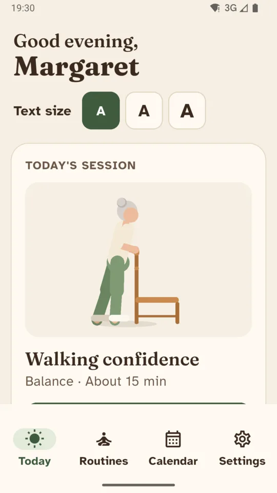 Today: the text size buttons at the top and today's session, Walking confidence, a 15 minute balance routine.