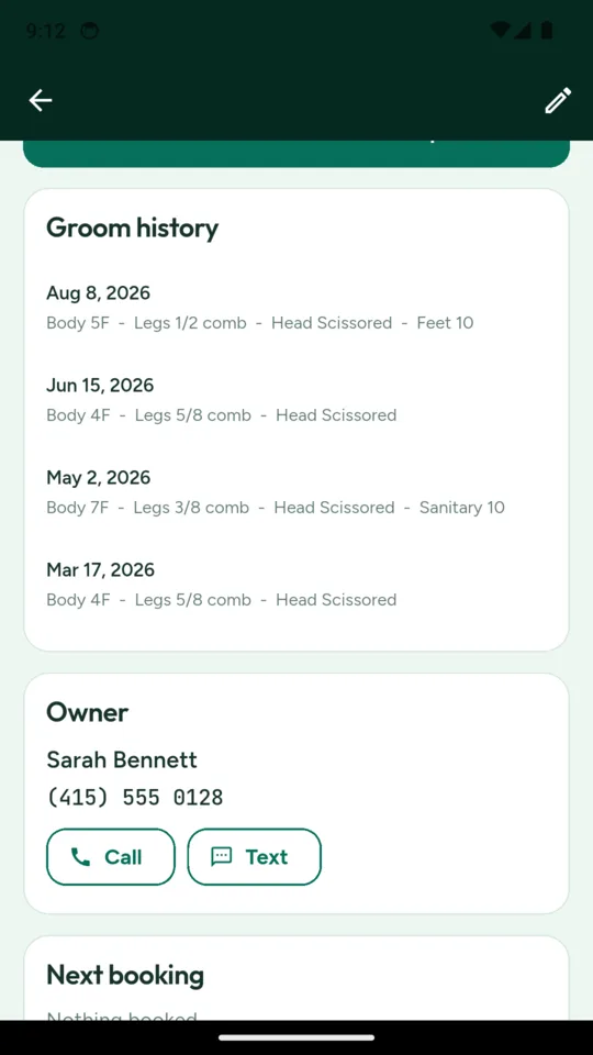 A groom history listing four past grooms from March to August 2026, each naming the body blade, the leg comb and whether the head was scissored, above the owner Sarah Bennett with call and text buttons