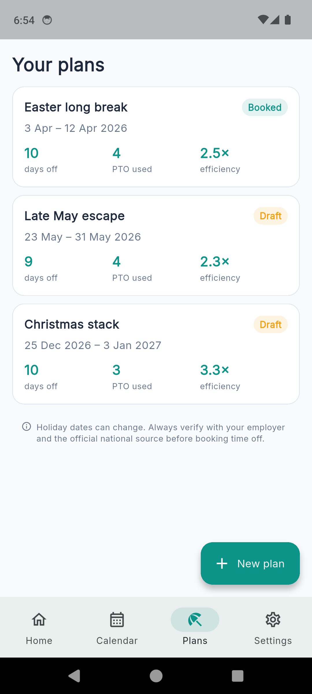 HolidayStack plans list with Easter long break, Late May escape and Christmas stack, each showing days off, PTO used and efficiency