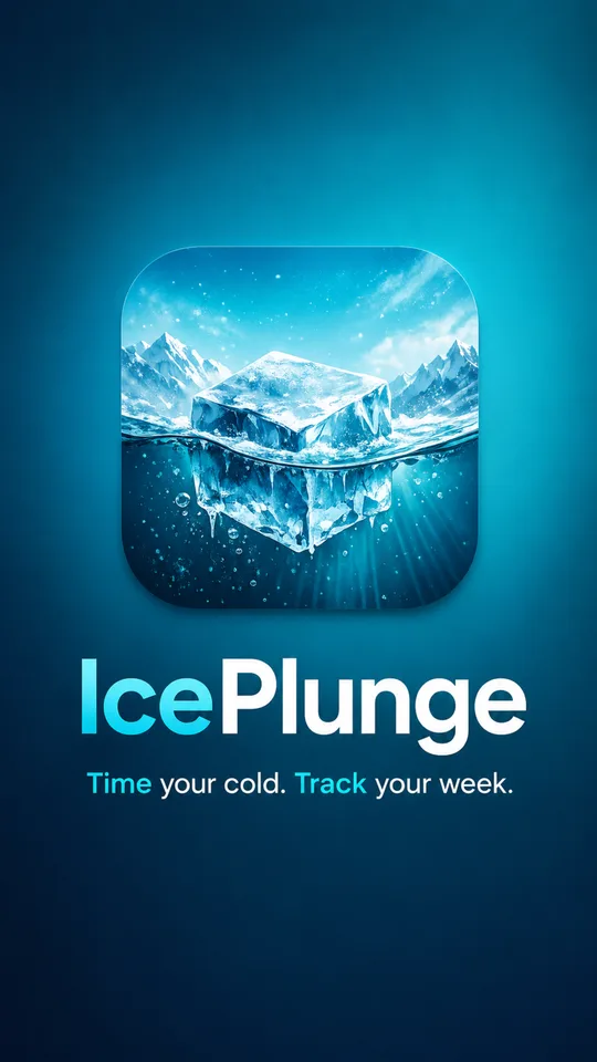 The IcePlunge launch screen: an ice block half-submerged in dark water, the app name, and the line Time your cold. Track your week.