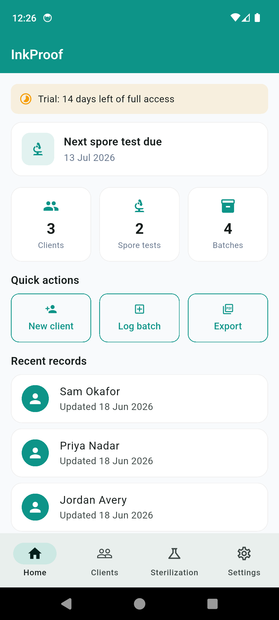 InkProof home dashboard showing next spore-test-due status, client and sterilization counts, and recent records