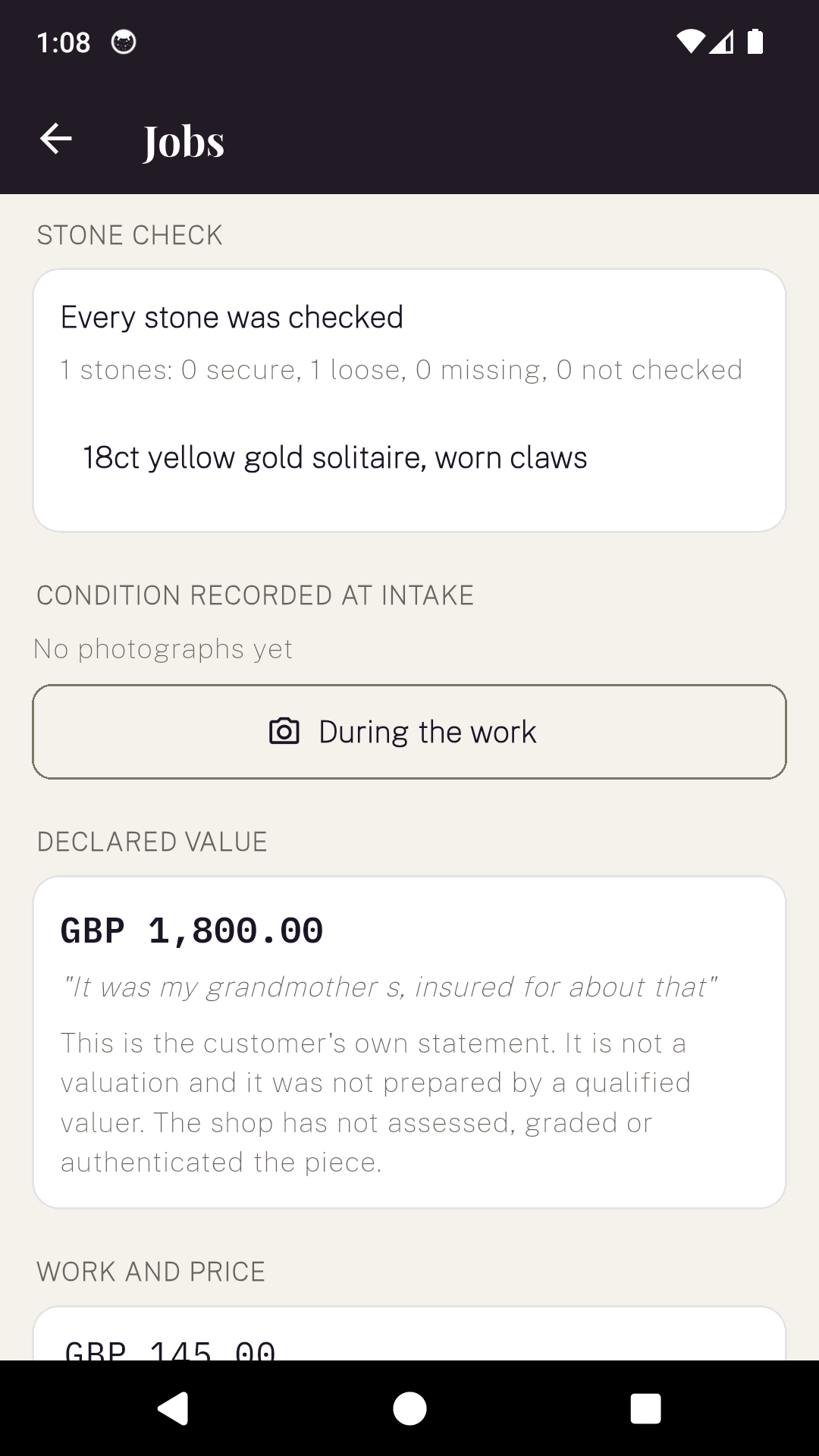 A JewellerDesk job showing a declared value of eighteen hundred pounds in the customer's own quoted words, above a note saying it is not a valuation.