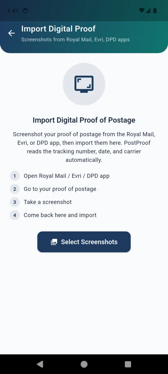 The PostProof digital proof import screen explaining how to screenshot a proof of postage in a carrier app and import it