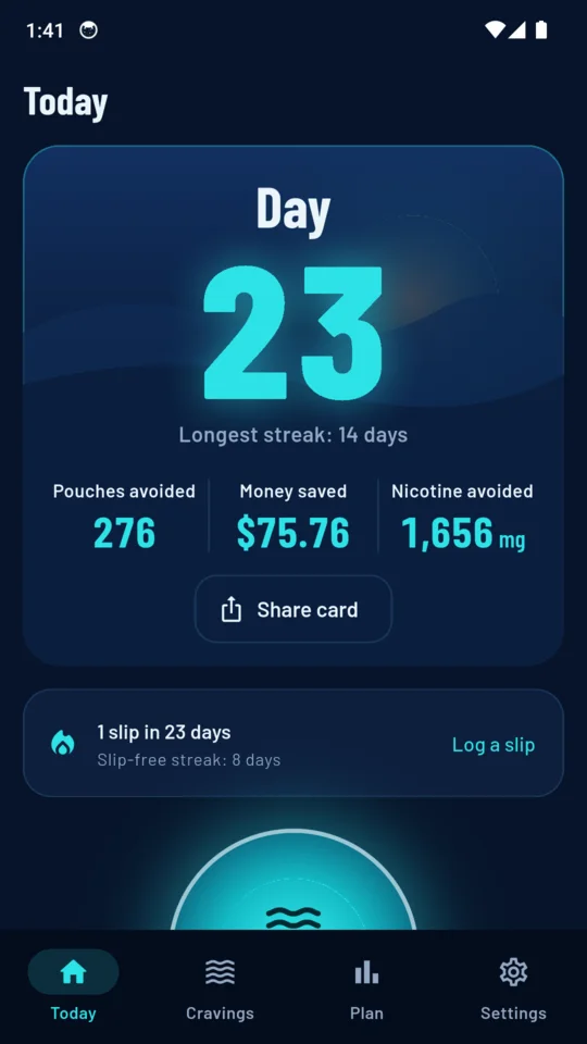 Today: day 23, 276 pouches avoided, $75.76 kept and 1 slip in 23 days