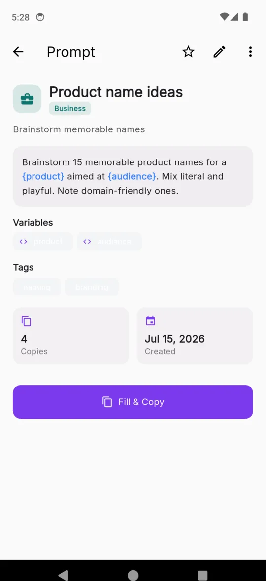 A saved PromptVault prompt showing its body, its variables, its tags, a copy count and a Fill and Copy button