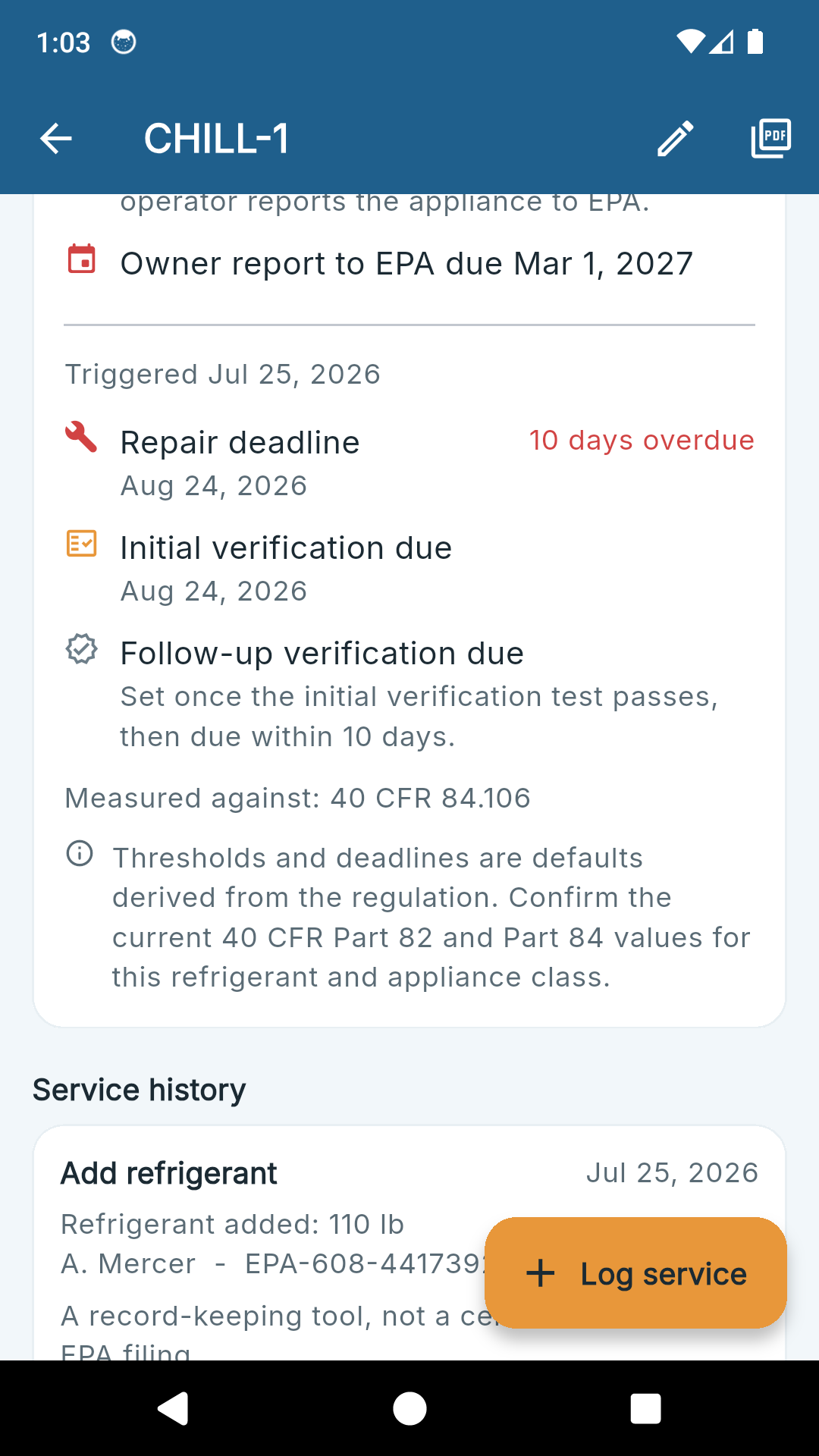 A RefrigLog appliance listing a repair deadline ten days overdue, an initial verification due and a follow-up verification not yet set.