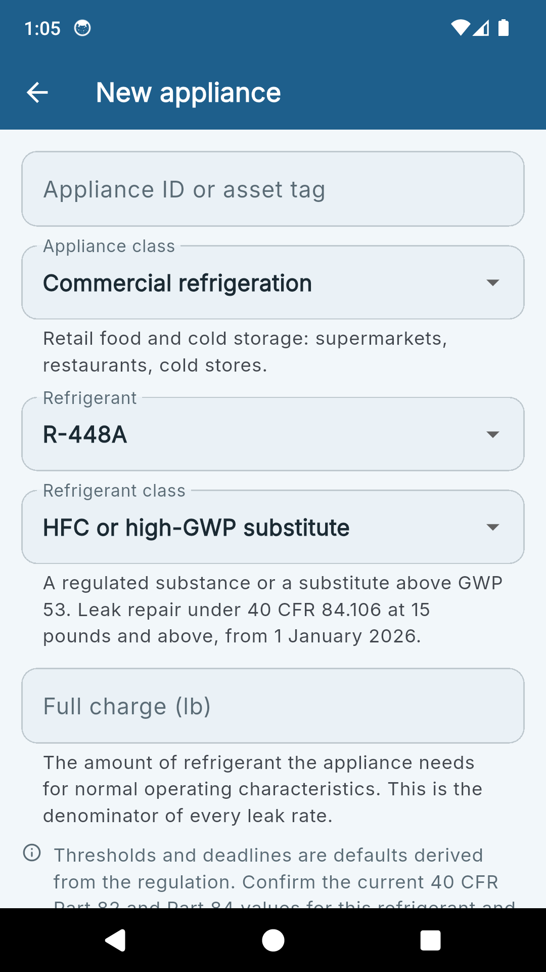 The RefrigLog new appliance form explaining that a high-GWP substitute is covered at fifteen pounds and above from January 2026.
