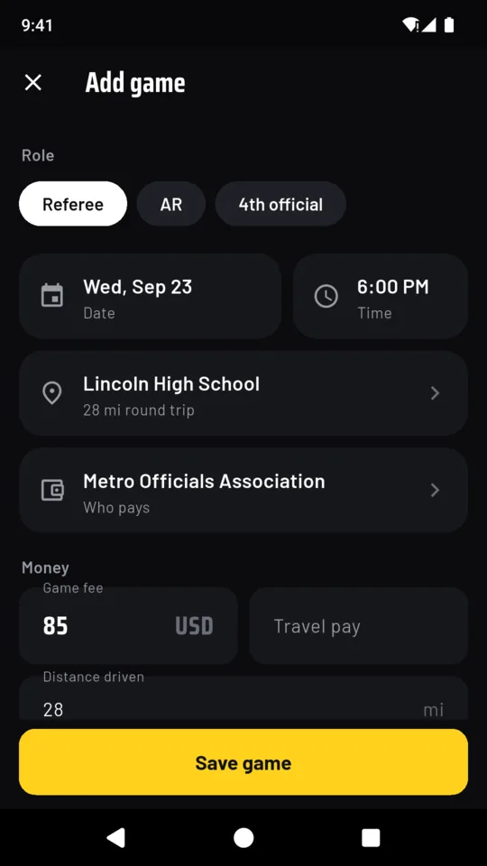 The Add game screen with Referee selected, Wednesday Sep 23 at 6:00 PM, Lincoln High School with a 28 mile round trip, paid by Metro Officials Association, a game fee of $85 and a distance of 28