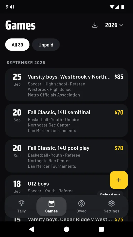 The Games list for September 2026 showing Varsity boys at Westbrook for $85, a Fall Classic 14U semifinal for $70 and a pool play game for $70, each with its sport, level, role and payer