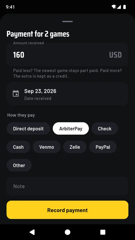 A payment sheet for 2 games with $160 received on Sep 23, 2026, a note that a short payment leaves the newest game part paid and an extra amount is kept as a credit, and chips for the ways to pay