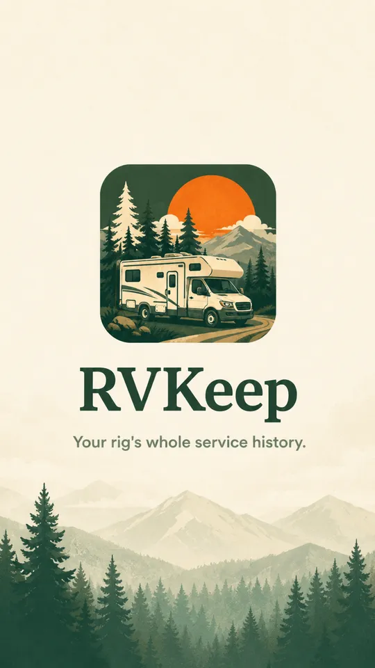 RVKeep launch screen: a Class C motorhome on a track through pines under an orange sun, with the wordmark and the line Your rig's whole service history