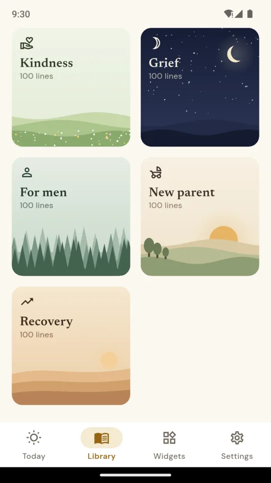 Library: Kindness, Grief, For men, New parent and Recovery, 100 lines each.