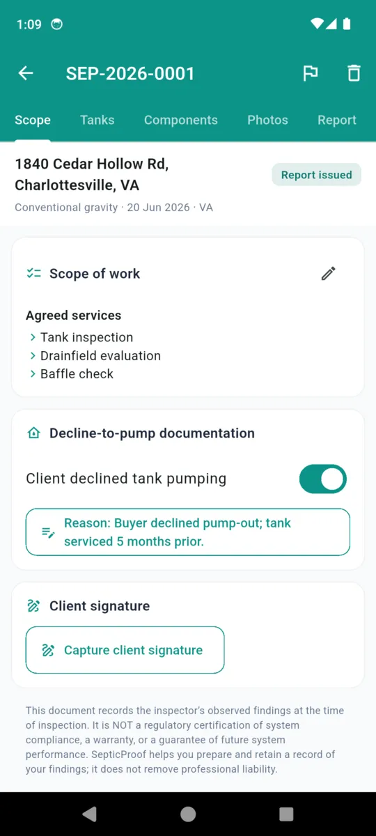 The Scope tab of a SepticProof inspection showing agreed services, a decline-to-pump toggle switched on with the client’s stated reason, a client signature button, and the liability disclaimer beneath