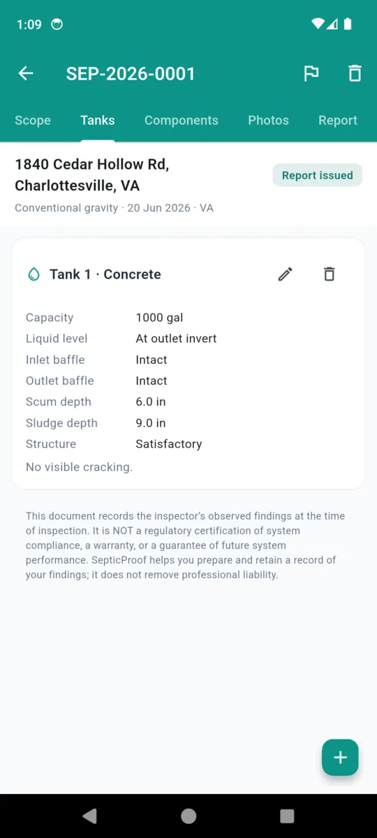 The Tanks tab showing Tank 1 Concrete with capacity 1000 gal, liquid level at outlet invert, inlet and outlet baffles intact, scum depth 6.0 in, sludge depth 9.0 in and structure satisfactory