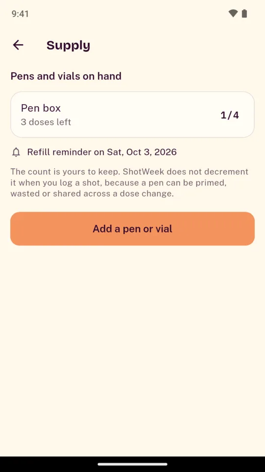 Supply: a pen box with 3 doses left and the date of the refill reminder.