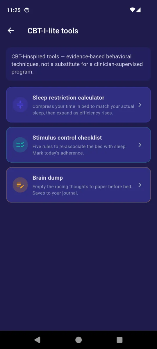 The SleepRight CBT-I-lite tools screen with its disclaimer and cards for sleep restriction, stimulus control and brain dump