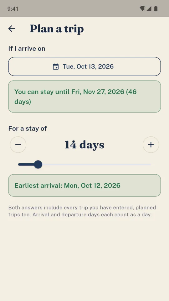 Plan a trip: arriving tomorrow you can stay until 27 November; the earliest date for a 14-day stay.