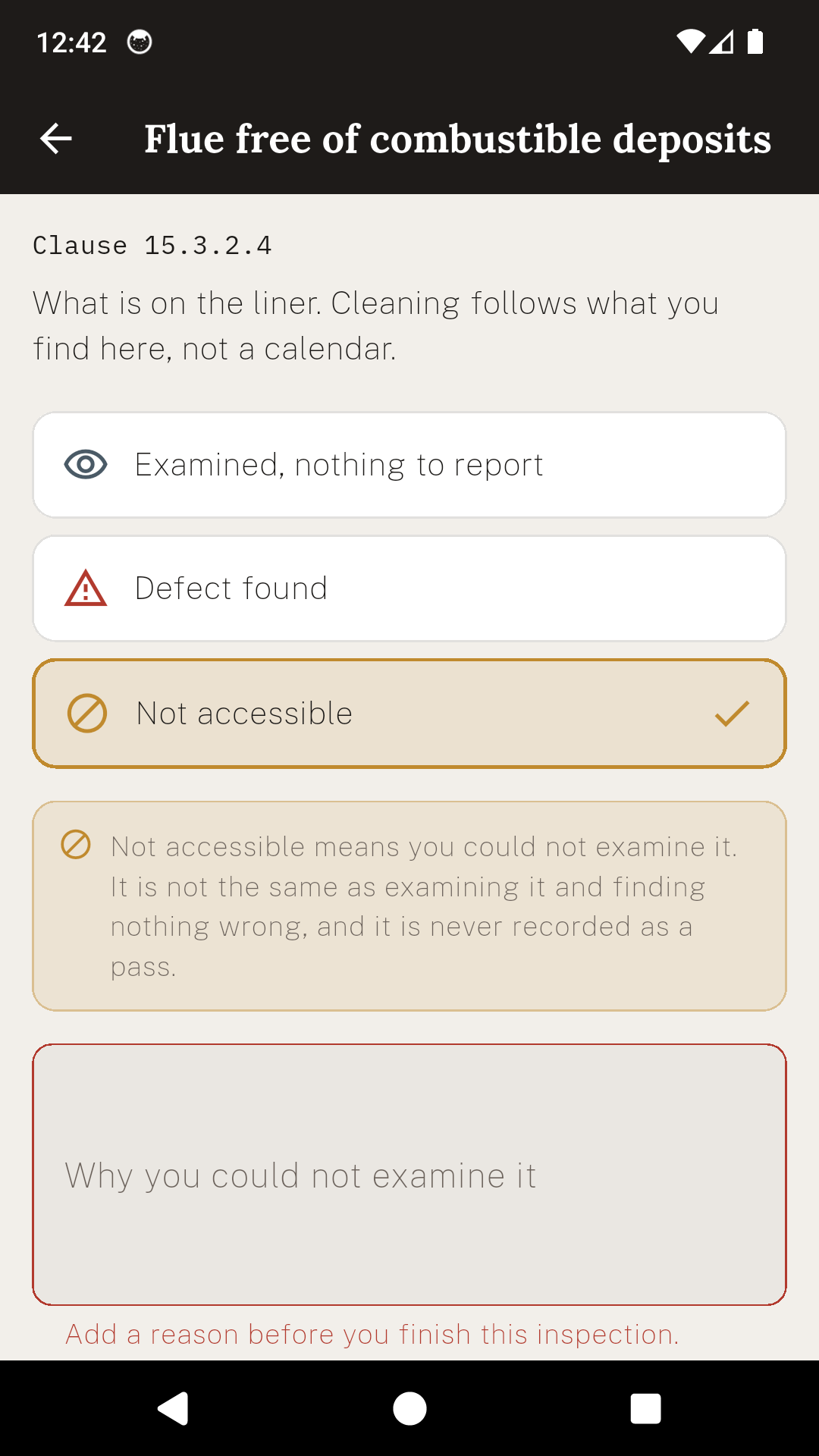 A SweepCert check marked not accessible, showing that it is never recorded as a pass and asking for a reason before the inspection can be finished.