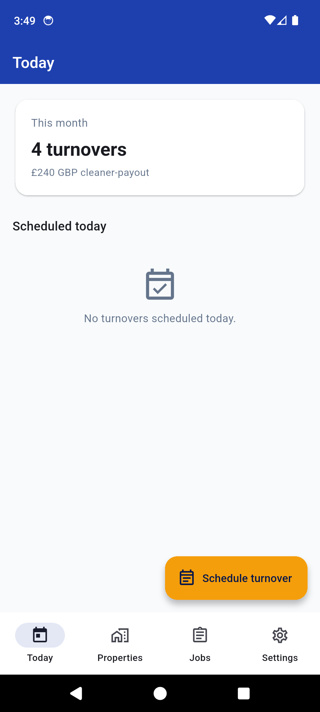 TurnSnap Today screen showing this month's turnover count and GBP cleaner-payout rollup for an Airbnb cleaner