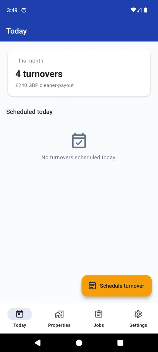 The TurnSnap Today screen showing four turnovers this month, £240 of cleaner payout, and nothing scheduled today