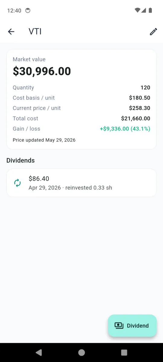 A WealthLog holding detail screen listing market value, quantity, cost basis per unit, current price per unit, total cost, the date the price was last updated, and a reinvested dividend