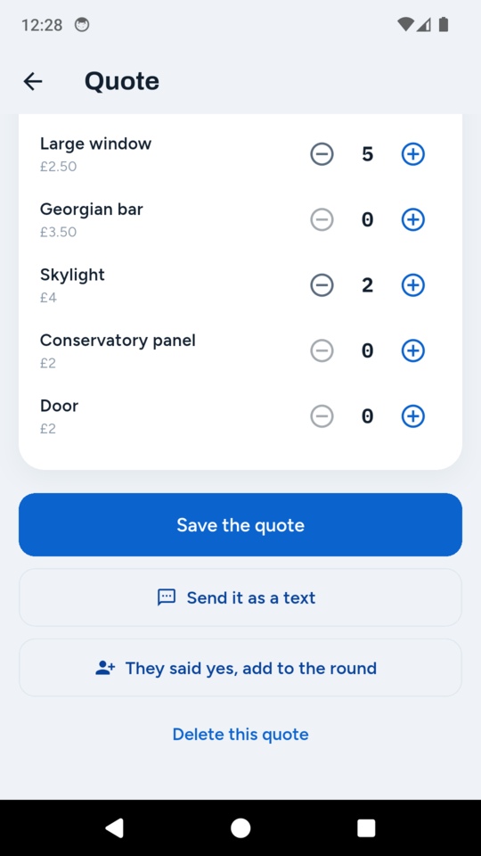 Count the windows at your own rate, then turn a yes straight into a customer on the round.