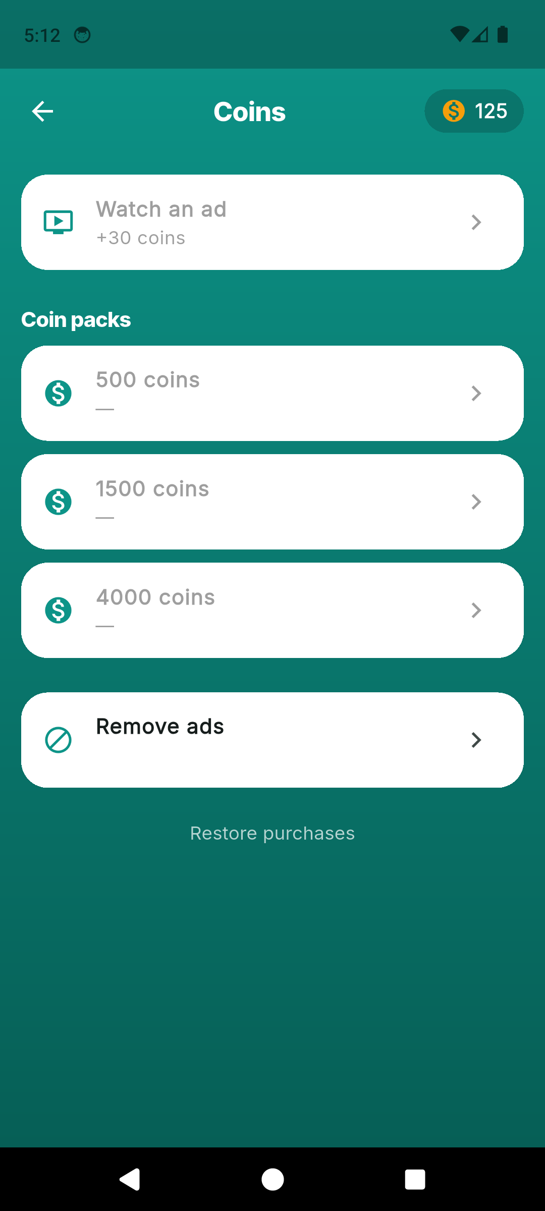 Word Nest coins screen showing Watch an ad, 500 1500 4000 coin packs and Remove Ads
